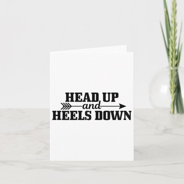 Head Up &amp; Heels Down Horseback Riding Horse Gi Card (Front)