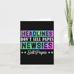 Headline Dont Sell Papes Newsies Sell Papes  Card