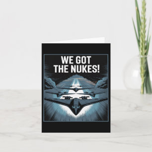 Headline We Got The Nukes! Usa Air Strike Iran Mil Card