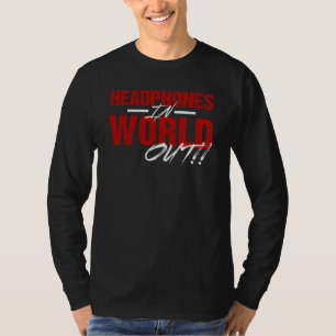 Headphones In World  Out Long Sleeve (black/red) T-Shirt