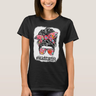 Headstart Life Messy Bun Glasses Women T-Shirt