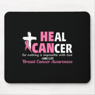 Heal Cancer Christian Believe God Breast Cancer Aw Mouse Pad
