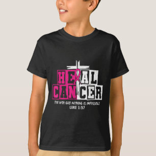 Heal Cancer Jesus Christian Nk Breast Cancer Aware T-Shirt