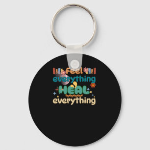 Heal Everything Mental Health Awareness Sticker  Key Ring