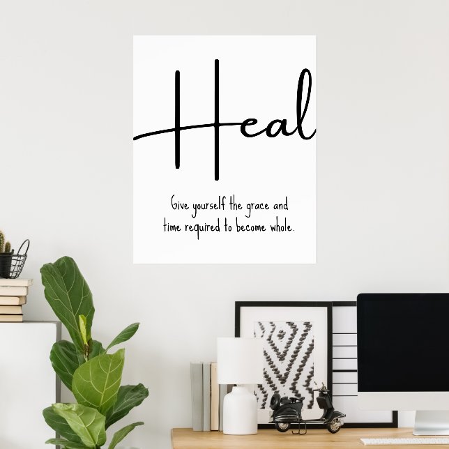 Heal Inspirational Quote Wall Print (Home Office)