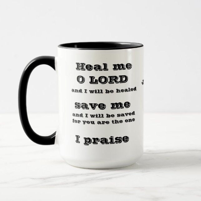 Heal Me, O LORD Jeremiah 17:14 Mug (Left)