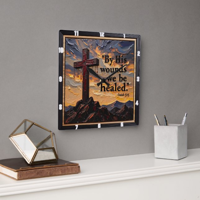 Healed By His Wounds: Sacrifice Square Wall Clock (Office)