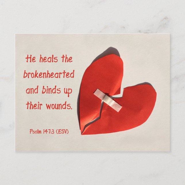 Healer of Broken Hearts Psalm 147:3 Scripture Art Postcard (Front)