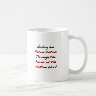 Healing and Reconciliation Coffee Mug