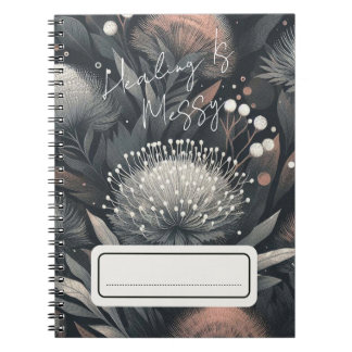 Healing Is Messy – Midnight Bloom Botanical Art 2 Notebook