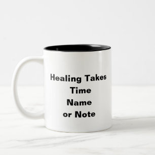 Healing Takes Time – Personalized Recovery Mug