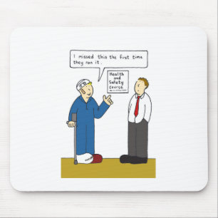 Health and Safety Humour. Mouse Pad