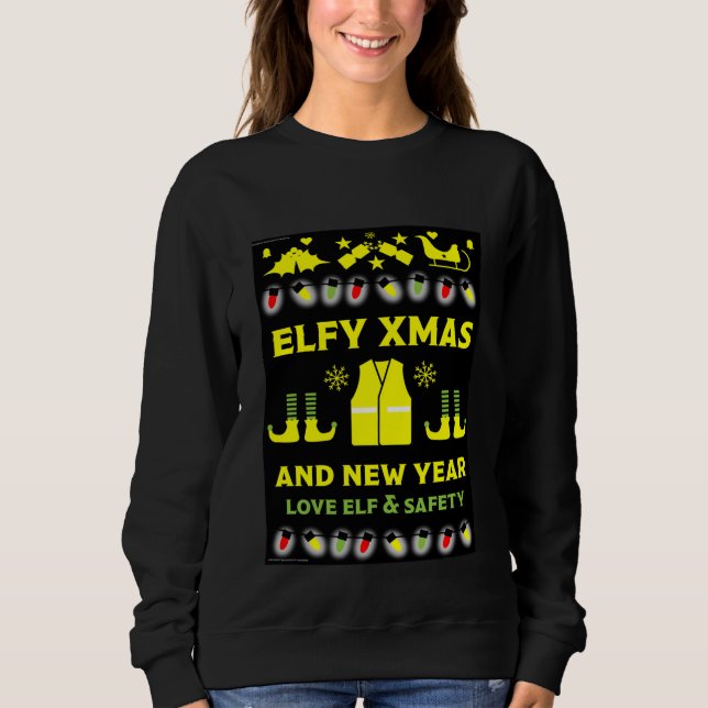 Health And Safety Xmas Gifts   Sweatshirt (Front)