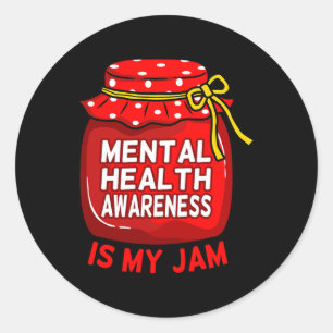 Health Awareness Is Jam Supporter Graphic  Classic Round Sticker