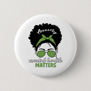 Health Awareness Messy Bun Mental Health Problems  6 Cm Round Badge