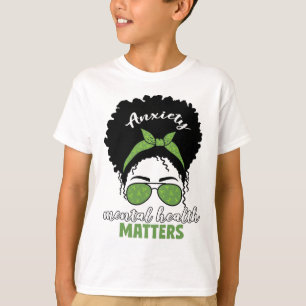 Health Awareness Messy Bun Mental Health Problems T-Shirt