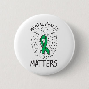 Health Awareness Month Mental Health Problems Posi 6 Cm Round Badge