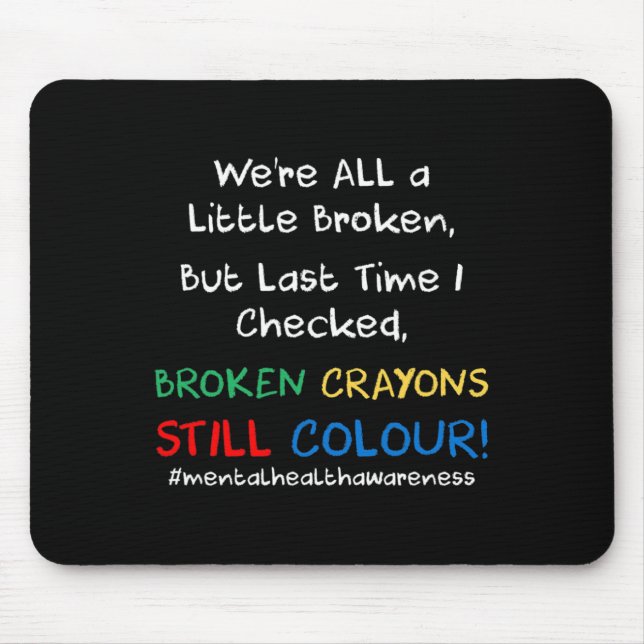 Health Awareness Suicide Prevention Gift  Mouse Pad (Front)