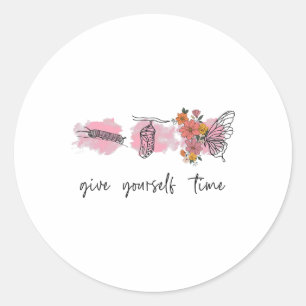 Health Awareness Tee Give Yourself Time Butterly  Classic Round Sticker