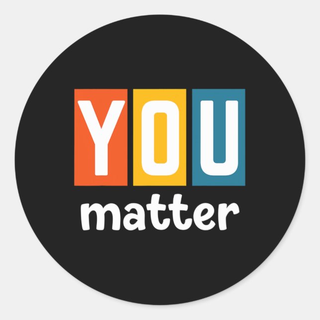 Health Awareness - You Problem  Classic Round Sticker (Front)