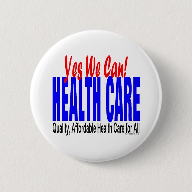 Health Care Reform Buttons (Front)