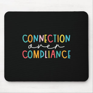 Health Connection Over Compliance Autism Awareness Mouse Pad