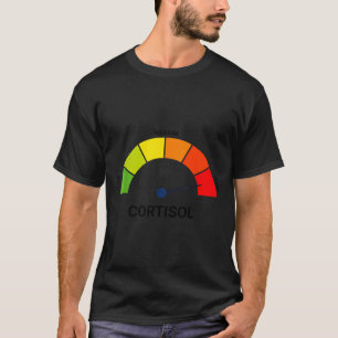 Health Effects High Cortisol Levels Design T-Shirt