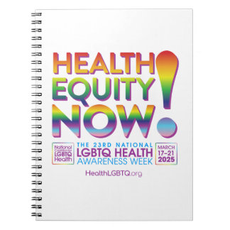 Health Equity Now! Notebook