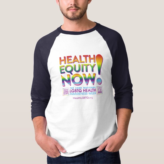 Health Equity Now! T-Shirt (Front)