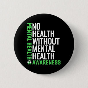 Health Fight The Stigma Mental Health Awareness  6 Cm Round Badge