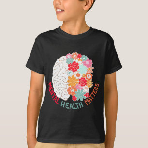 Health Flower Brain Suicide Awareness And Preventi T-Shirt