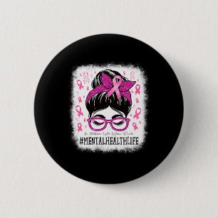 Health In October We Wear Pink Women Breast Cancer 6 Cm Round Badge