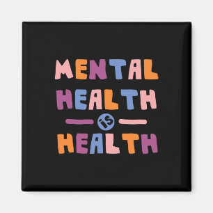 Health Is Health National Awereness Month Positive Magnet