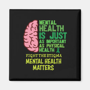 Health Is Just As Important As Physical Mental Pro Magnet