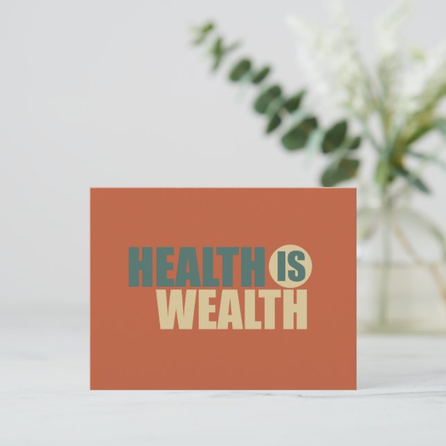 Health is wealth holiday postcard (Standing Front)