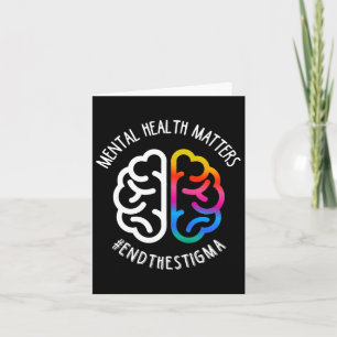 Health Maters End Stigma  Card