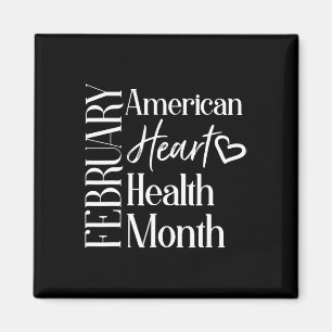 Health Month February American Heart Health 1  Magnet