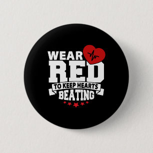 Health Month - Wear Red - Heart Disease Awareness  6 Cm Round Badge