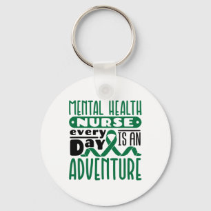 Health Nurse Psych Nursing Every Day Is An Adventu Key Ring