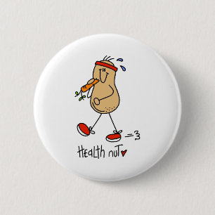 Health Nut 6 Cm Round Badge