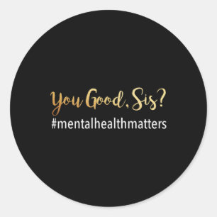 Health Problems Awareness Human Brain  Classic Round Sticker