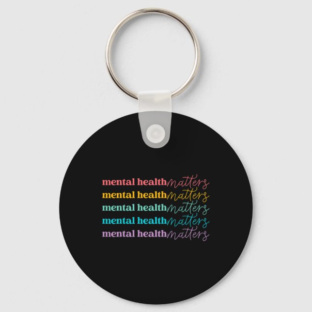 Health Problems Be Kind Self Care Mental Awareness Key Ring (Front)