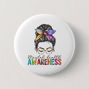 Health Problems Brain Illness Mental Health Awaren 6 Cm Round Badge