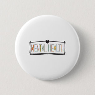 Health Problems Brain Illness Mental Health Awaren 6 Cm Round Badge