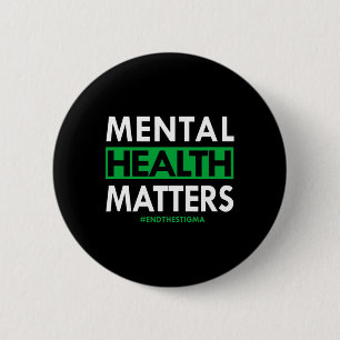 Health Problems End The Stigma Awareness 6 Cm Round Badge