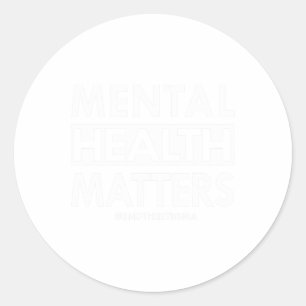 Health Problems End The Stigma Awareness Design Classic Round Sticker