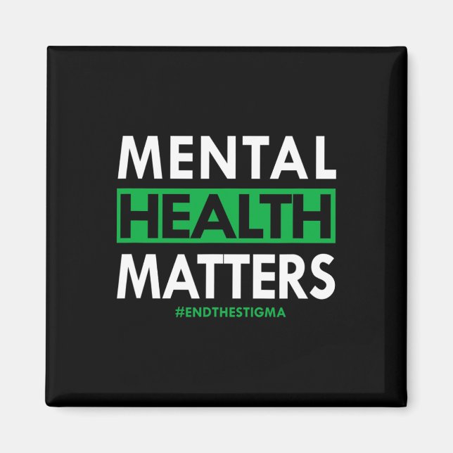 Health Problems End The Stigma Awareness  Magnet (Front)