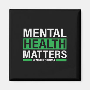 Health Problems End The Stigma Mental Health Aware Magnet