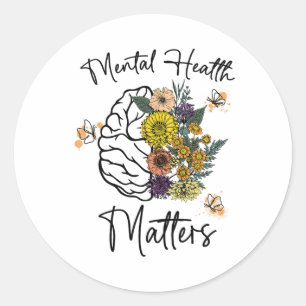 Health Problems Flower Brain Mental Health Awarene Classic Round Sticker