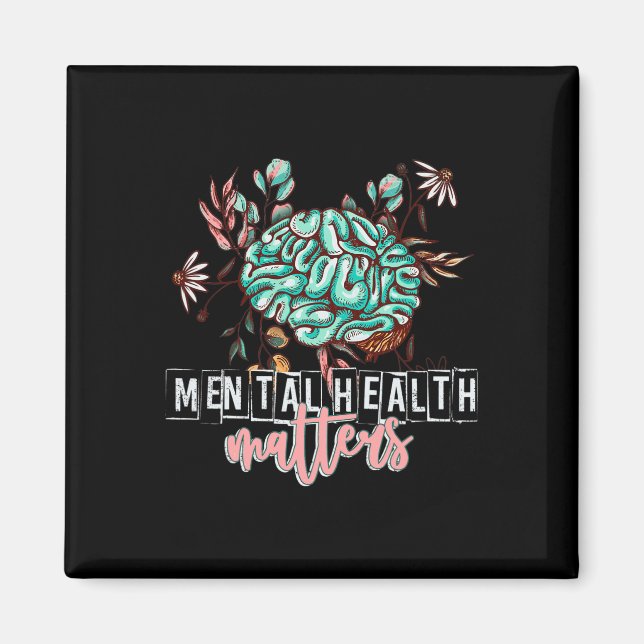 Health Problems Flower Mind Brain Self Care Awaren Magnet (Front)